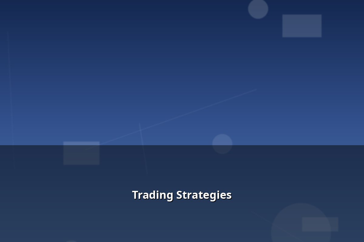 Trading Strategies